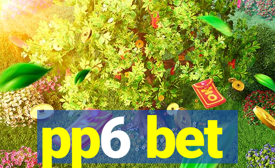 pp6 bet